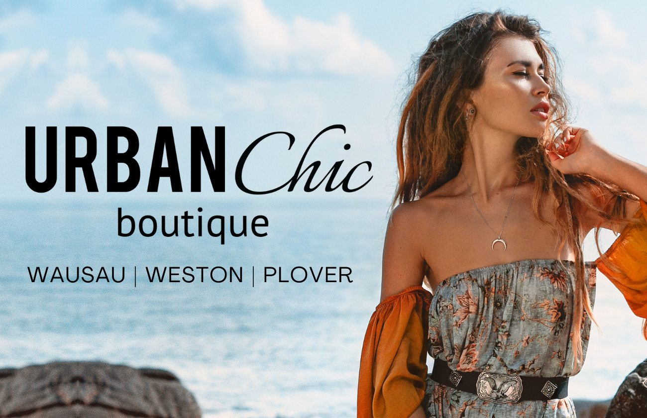Urban Chic Boutique: Wausau | Weston | Plover