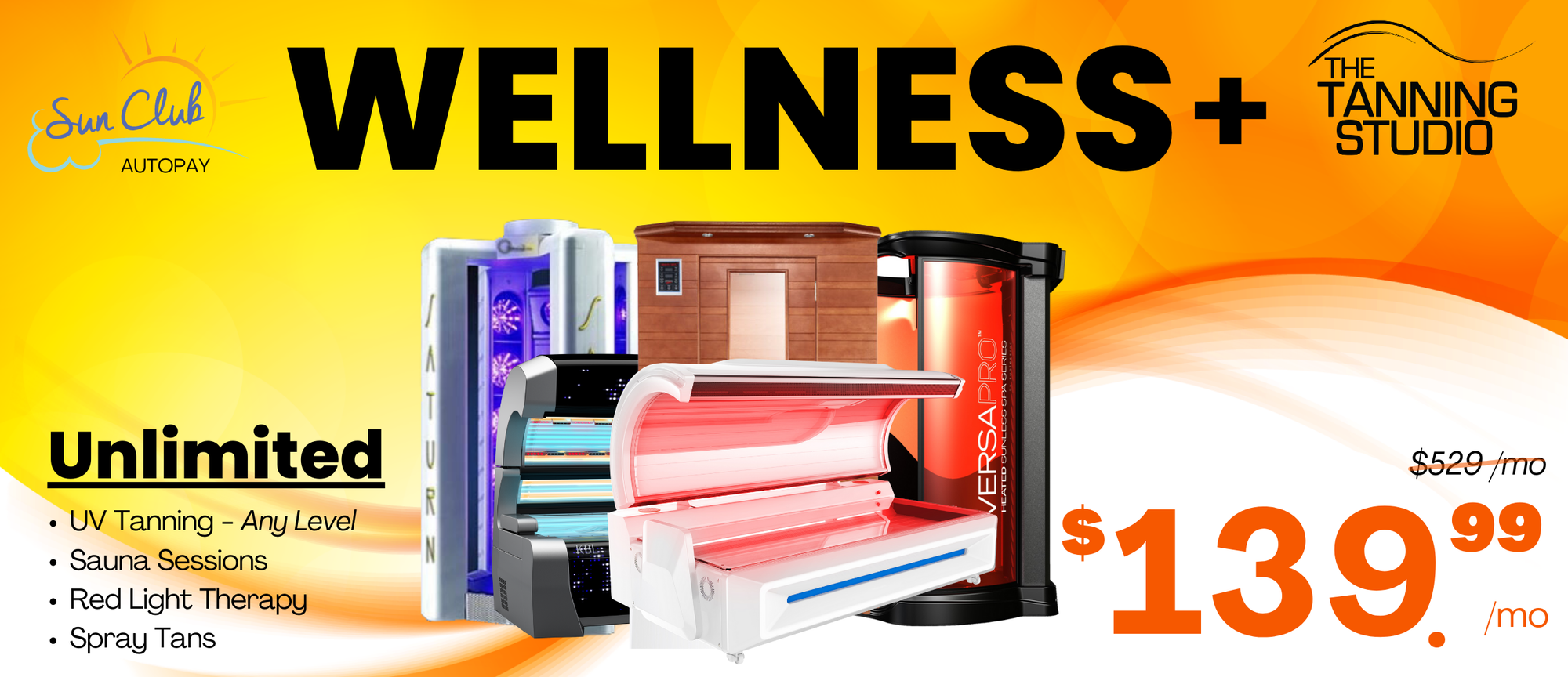 Sun Club Wellness+ - Price reflects activation & current month of sessions; thereafter $139.99 auto drafted on the first of each month